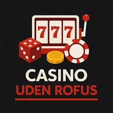 Oplev Spændingen ved Slots Uden Rufus Oplev Spændingen ved Slots Uden Rufus